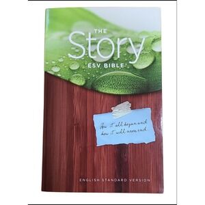 The Story ESV Bible English Standard Version Adapted from The Story